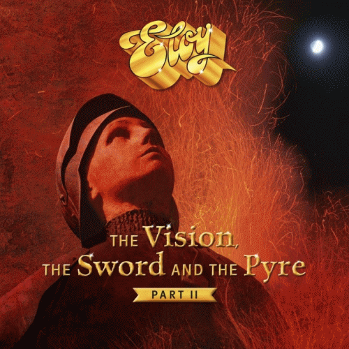 The Vision, the Sword and the Pyre Part.2